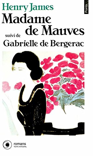 9782020127035: Madame de Mauves suivi de "Gabrielle de Bergerac"