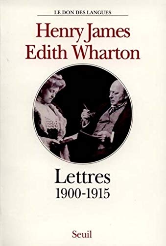 Stock image for Henry James, Edith Wharton, Lettres, 1900-1915 for sale by RWL GROUP  (Booksellers)