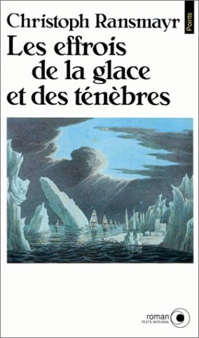 Beispielbild fr Les Effrois de la glace et des tnbres zum Verkauf von Ammareal