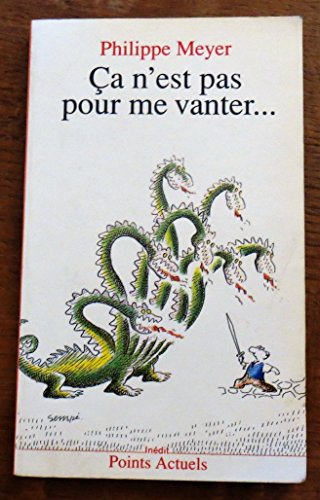 Stock image for a n'est pas pour me vanter for sale by Librairie Th  la page