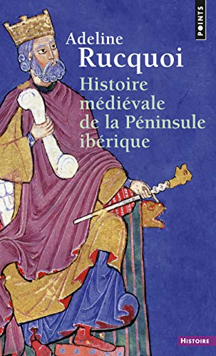 Beispielbild fr Histoire mdivale de la pninsule ibrique zum Verkauf von medimops
