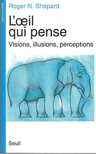 9782020131001: L'Oeil qui pense. Visions, illusions, perceptions