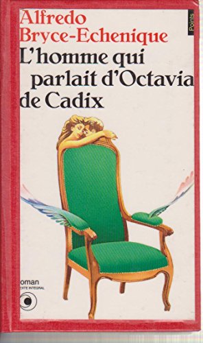 Stock image for L'Homme qui parlait d'Octavia de Cadix for sale by Frederic Delbos
