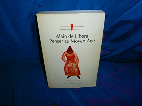9782020131995: Penser au Moyen Age (Chemins de pensée) (French Edition)