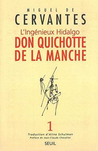 9782020132565: L'Ingnieux Hidalgo Don Quichotte de la Manche, tome 1