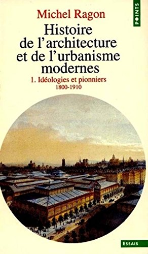 Beispielbild fr Histoire de l'architecture et de l'urbanisme modernes, tome 1 zum Verkauf von medimops