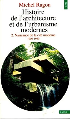 Imagen de archivo de Histoire de l'architecture et de l'urbanisme modernes, tome 2 a la venta por pompon