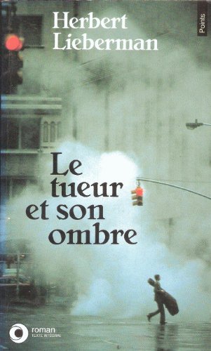 Stock image for Le tueur et son ombre for sale by Librairie Th  la page