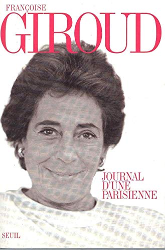 Imagen de archivo de Journal d'une Parisienne a la venta por Librairie Th  la page