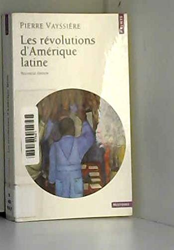 Beispielbild fr Les rvolutions d'Amrique latine zum Verkauf von Ammareal