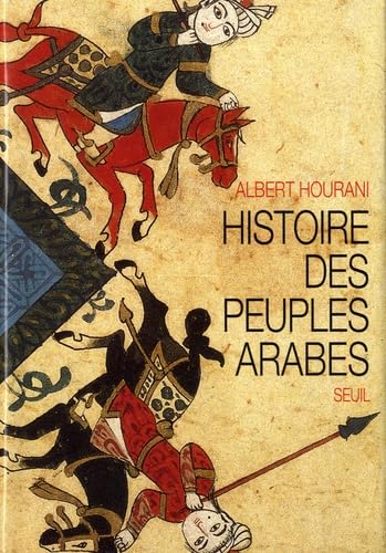 Stock image for Histoire Des Peuples Arabes for sale by RECYCLIVRE