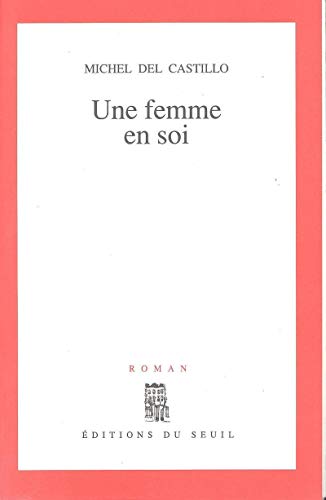 9782020135733: UNE FEMME EN SOI (LUXE)