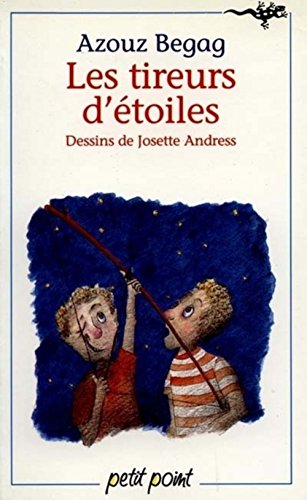 Stock image for Les tireurs d' toiles (French Edition) for sale by Better World Books: West