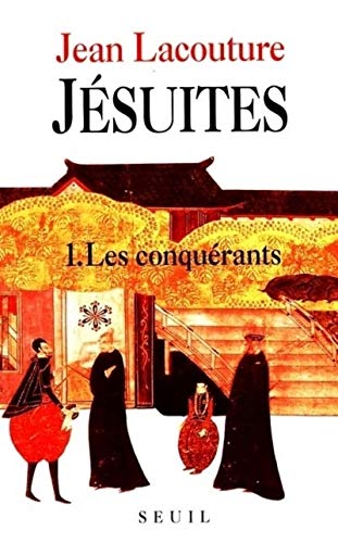 9782020137140: Jsuites Une multibiographie, tome 1 (T1): Les Conqurants