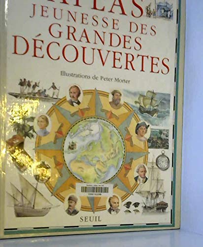 Stock image for ATLAS JEUNESSE DES GRANDES DECOUVERTES for sale by Ammareal