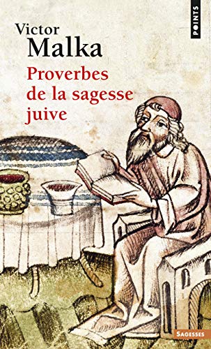 Beispielbild fr Proverbes de la sagesse juive zum Verkauf von Arroway Books