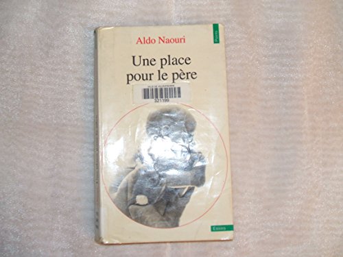 9782020144414: Une place pour le pre