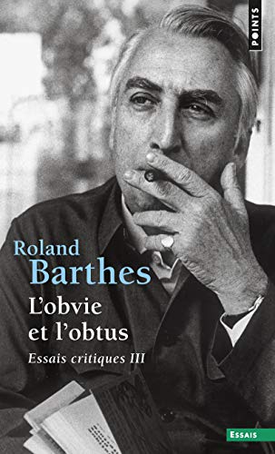 9782020146098: L'Obvie et l'Obtus: Essais critiques III (Points Essais)