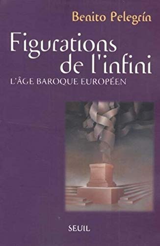 9782020147019: Figurations de l'infini. L'ge baroque europen