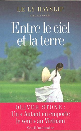 Entre Le Ciel et La Terre, Traduit De l'Americain Par Roland Mehl