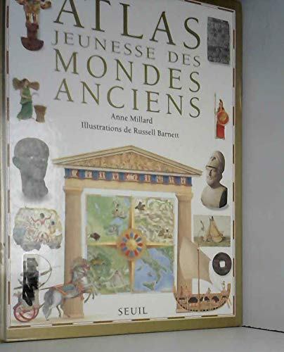 Beispielbild fr Atlas jeunesse des mondes anciens zum Verkauf von Ammareal