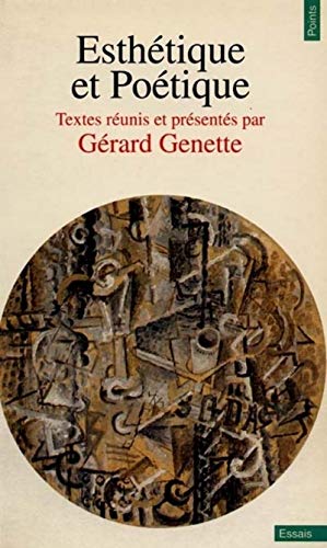Esthetique et Poetique. Textes reunis et presentes par Gerard Genette.