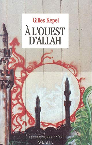 Imagen de archivo de A l'ouest d'Allah a la venta por Wonder Book