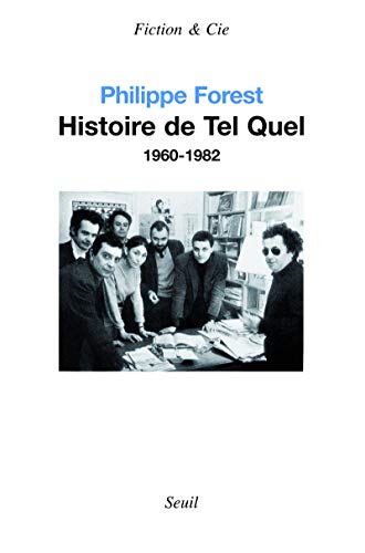 9782020173469: "Histoire de ""Tel Quel"" (1960-1982)"