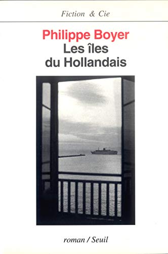 Beispielbild fr Les Iles du Hollandais [Paperback] Boyer, Philippe zum Verkauf von LIVREAUTRESORSAS