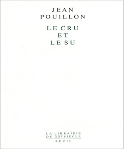Stock image for Le cru et le Su for sale by Daedalus Books