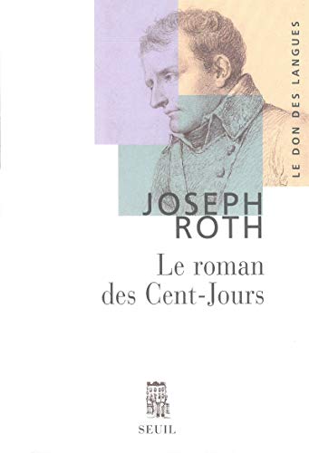 Le Roman Des Cent-Jours (traduit De L'allemand Par Blanche Gidon)