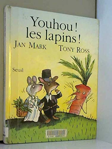 Beispielbild fr Youhou ! Les Lapins ! zum Verkauf von RECYCLIVRE