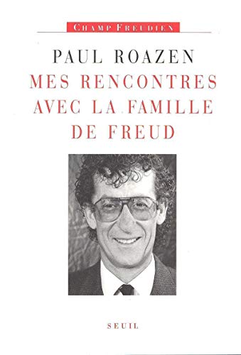 Beispielbild fr Mes rencontres avec la famille de Freud zum Verkauf von Ammareal