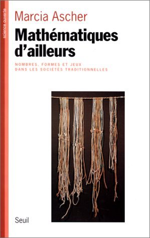 MathÃ©matiques d'ailleurs (9782020184113) by Ascher, Marcia