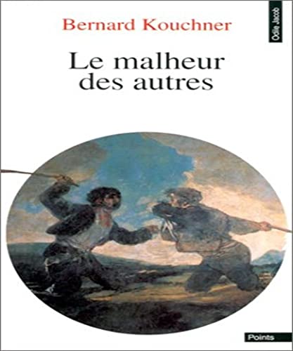 Beispielbild fr Le malheur des autres zum Verkauf von secretdulivre