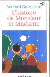 Imagen de archivo de L'histoire de Monsieur et Madame a la venta por Librairie Th  la page