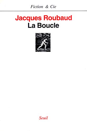 La Boucle (9782020191197) by Roubaud, Jacques