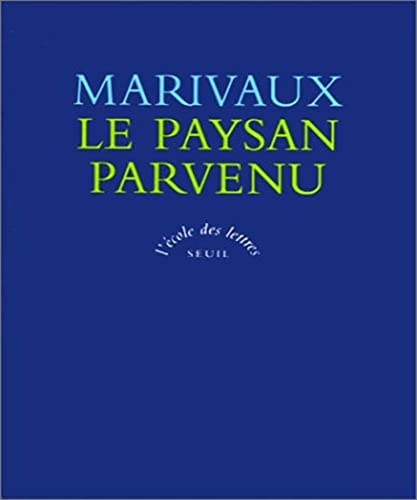 9782020195850: Le Paysan Parvenu: Texte intgral