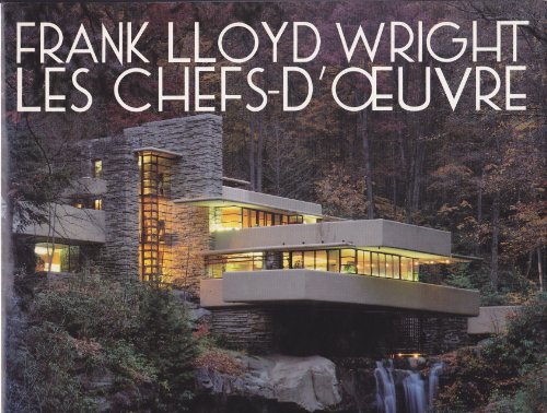 9782020197557: Frank Lloyd Wright. Les chefs-d'oeuvre