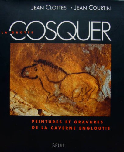 9782020198202: La Grotte Cosquer. Peintures et gravures de la caverne engloutie