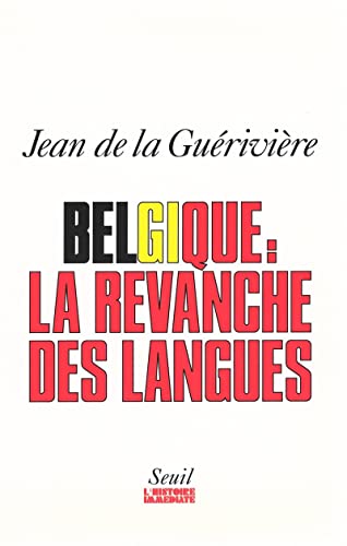 Beispielbild fr Belgique, la revanche des langues zum Verkauf von Ammareal