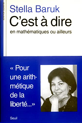 Beispielbild fr C'est--dire en mathmatiques ou ailleurs zum Verkauf von medimops