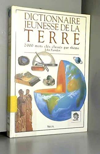 Beispielbild fr Dictionnaire jeunesse de la Terre zum Verkauf von Ammareal