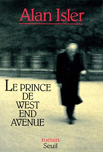 Stock image for Le prince de West End Avenue for sale by Ammareal