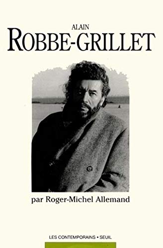 9782020202787: Alain Robbe-Grillet (Les Contemporains)