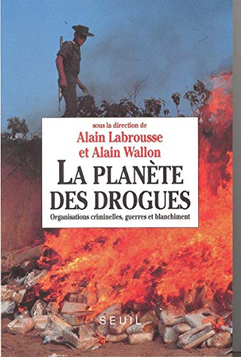 9782020205030: La Plante des drogues. Organisations criminelles, guerres et blanchiment: Organisations criminelles, guerres et blanchiment, [actes du 1er colloque ... gopolitique des drogues, 10-12 dcembre 1992