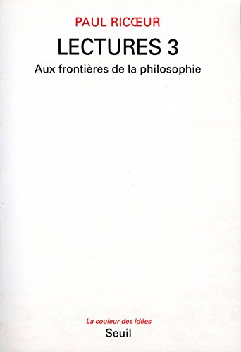 Beispielbild fr Lectures, t 3: Aux fronti res de la philosophie zum Verkauf von Books From California