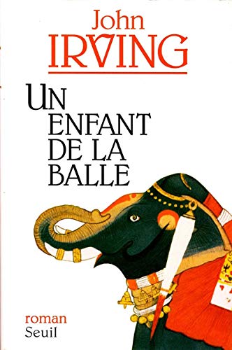 Imagen de archivo de Un enfant de la balle (French Edition) a la venta por Better World Books