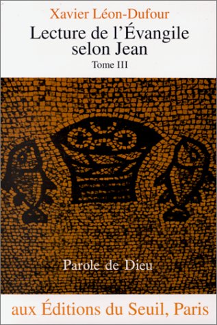Beispielbild fr Lecture de l'vangile selon Jean, tome III zum Verkauf von medimops