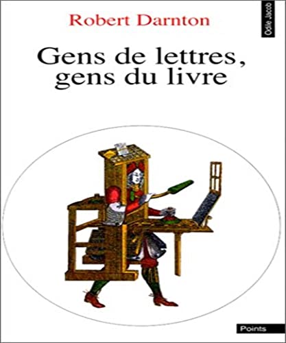 Beispielbild fr Gens de lettres, gens du livre zum Verkauf von medimops